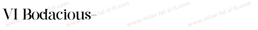 VI Bodacious字体转换